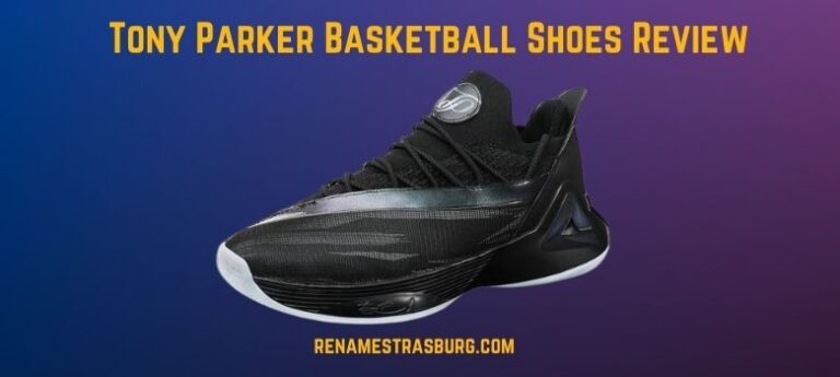 Tony Parker Basketball Shoes